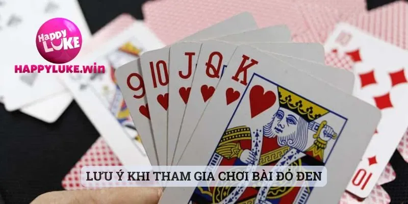 Lưu ý khi tham gia chơi bài đỏ đen